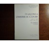 24 Lecons A Chanter Ou A Jouer / Recueil