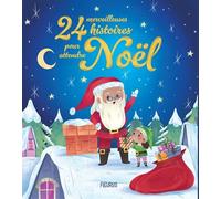 Collectif – 24 merveilleuses histoires pour attendre Noël – Broché