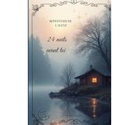24 nuits avant toi: Romantasy de l'avent