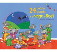 24 petites souris et la neige de Noël
