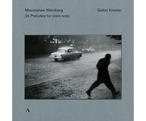 24 Preludes pour Violon Solo/Arr Gidon Kremer