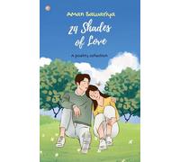 24 Shades Of Love : A Poetry Collection