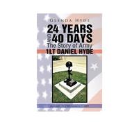 24 Years And 40 Days The Story Of Army 1lt Daniel Hyde