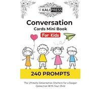 240 Kids Conversation Cards Mini Book - Build Confidence, Social Emotional Skills - Best For Family Dinner Table, Game Night, and Road Trips, Holidays ... Size: Made For Kids, Teens & Their Parents