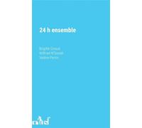24h ensemble - Wilfried N'Sondé - Actusf - broché - Nouvelles