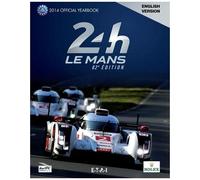 24h Le Mans 82e Édition - The Yearbook Of The Greatest Endurance Race In The World