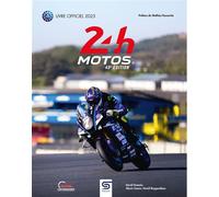 24H Motos 2025 - David Dumain - Sophia Editions - relié - Beau livre
