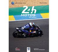 24H Motos 2026 49e édition - David Dumain - Sophia Editions - relié - Beau livre
