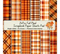 24Pcs Fall Plaid Scrapbook Paper Sheets Pad: Colorful Floral Decorative Sheets for DIY Crafts, Journaling, Albums, Invitations, Gift-wrapping: Premium Color Interior, 12 Designs, Single-sided, 8 x 8"