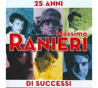 25 Anni di Successi by Ranieri Massimo [CD] NEUF