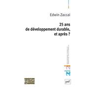 25 ans de développement durable, et après ?