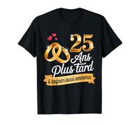 25 Ans de Mariage Noces D' Argent Cadeau Couple Amour T-Shirt Graphique avec Valeur
