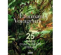 25 ans d'une aventure littéraire