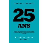 25 ans - Frédéric Taddeï - Grasset - Poche - Recueil