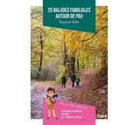 25 balades autour de Pau - Raymond Ratio - Editions Cairn - broché - Guide