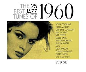 25 Best Jazz Tunes of 1960