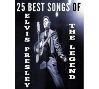 25 Best Songs of Elvis Presley