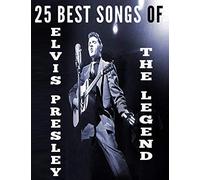 25 Best Songs of Elvis Presley
