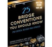 25 Bridge Conventions You Should Know by Marc Smith Marc Smith (Auteur)