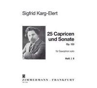 Méthodes et pédagogie ZIMMERMANN KARG-ELERT SIGFRID - 25 CAPRICES ET SONATE OP.153 VOL.1 Saxophone