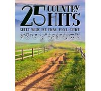 25 Country Hits Sheet Music for Piano, Vocal, Guitar