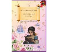 "25 CUENTOS MÁGICOS UN MUNDO EN 5 MINUTOS"