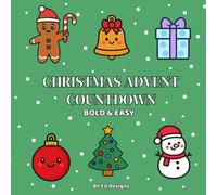 25 Days of Festive Fun:: A Christmas Advent Colouring Book for ALL By EG Designs