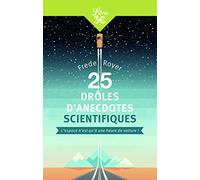 25 drôles d’anecdotes scientifiques: L'espace n'est qu'à une heure de voiture !