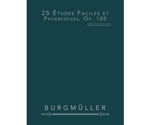 25 Études Faciles et Progressives, Op. 100: exercices pour piano