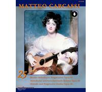 25 Etudes Mélodiques Progressives: A new Critical Edition. op. 60. guitar.