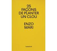 25 façons de planter un clou