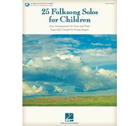 25 Folksong Solos For Children Vocal/Piano Songbook Sheet Msuic Book And Online Audio Easy Folk Songs For Kids Solo Voice With Piano Accompaniment Hal Leonard Vocal Collection