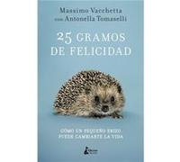25 Gramos De Felicidad - [Livre en VO] Vacchetta, Massimo (Auteur)