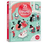 25 grandes énigmes mystérieuses