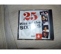 25 HITS OF THE SIXTIES. VOLUME 4. SCARCE CD. VAR016. 5020214201623. ORIGINAL ARTISTS. 25 TRACK CD.