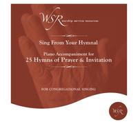 25 Hymns of Prayer & Invitation [Import]