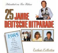 25 Jahre deutsche Hitparade (Uwe Hübner) - 25 JAHRE DEUTSCHE HITPARADE 1985 - Präsentiert von Uwe Hübner
