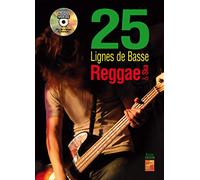 25 lignes de basse reggae et ska - 1 Livre + 1 Disque (Audios/Vidéos)