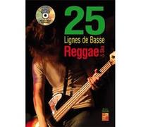 25 lignes de basse reggae et ska - 1 Livre + 1 Disque (Audios/Vidéos)