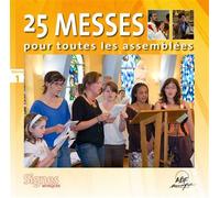 25 messes pour toutes les assemblées Vol. 1 CD