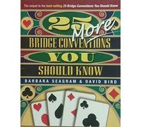 25 More Bridge Conventions You Should Know