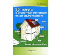 25 moyens d'économiser son argent et son environnement