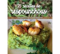 25 recettes de responchous - Gérard Poujade - Un Autre Reg'art - broché - Guide