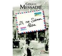 25 rue Soliman Pacha - Gérald Messadié - Lattes - broché - Roman