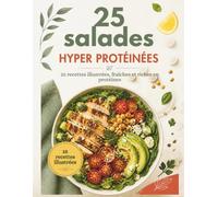 25 salades HYPER PROTÉINÉES