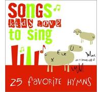 25 SONGS KIDS LOVE SERIES - Favorite Hymns