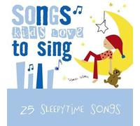 25 SONGS KIDS LOVE SERIES - Sleepytime Songs