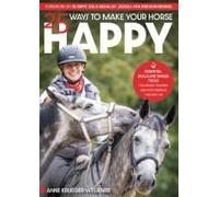 25 Ways To Make Your Horse Happy