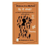 25 Women From My Past: Is It Me?