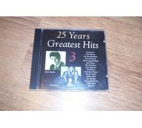 25 Years Greatest Hits - Vol. 3-25 Years Greatest Hits